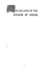 Cover of: The collapse of the kingdom of Naples