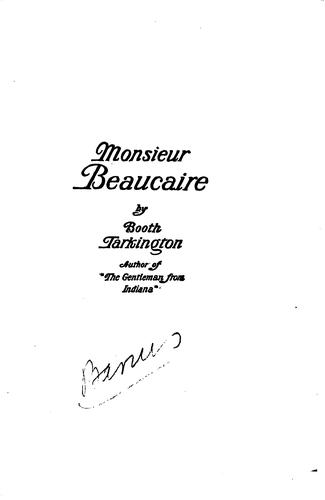 Monsieur Beaucaire by Booth Tarkington