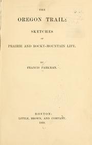 Cover of: The Oregon trail by Francis Parkman