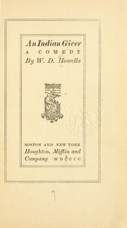 Cover of: An Indian giver by William Dean Howells