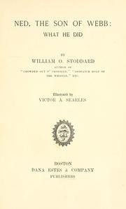 Cover of: Ned, the son of Webb by William Osborn Stoddard