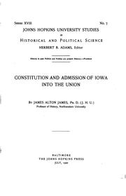 Cover of: Constitution and admission of Iowa into the Union