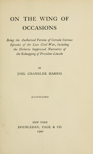 On the wing of occasions by Joel Chandler Harris