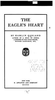 Cover of: The eagle's heart by Hamlin Garland