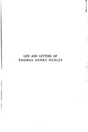 Cover of: Life and letters of Thomas Henry Huxley by Leonard Huxley