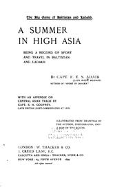 Cover of: The big game of Baltistan and Ladakh. by Adair, Frederick Edward Shafto Sir, 4th Baron