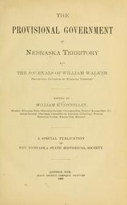 Cover of: provisional government of Nebraska territory | Connelley, William Elsey