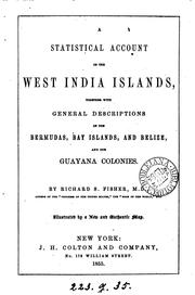 Cover of: A statistical account of the West India Islands by Richard Swainson Fisher, Richard Swainson Fisher