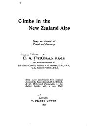 Cover of: Climbs in the New Zealand Alps: being an account of travel and discovery