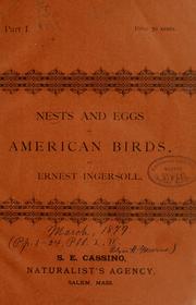 Cover of: Nests and eggs of American birds by Ernest Ingersoll