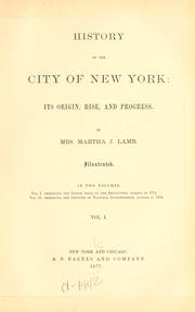 Cover of: History of the city of New York by Martha J. Lamb