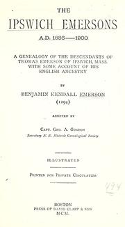 Cover of: The Ipswich Emersons. A.D. 1636-1900 by Benjamin Kendall Emerson