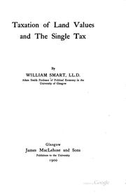 Cover of: Taxation of land values and the single tax