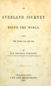 Cover of: An overland journey round the world: during the years 1841 and 1842.