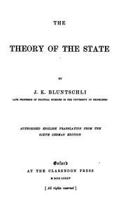 Cover of: The theory of the state by Johann Caspar Bluntschli