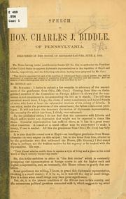 Cover of: Speech of Hon. Charles J. Biddle, of Pennsylvania: delivered in the House of Representatives, June 2, 1862.