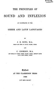 Cover of: The principles of sound and inflexion as illustrated in the Greek and Latin languages