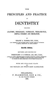 Cover of: The principles and practice of dentistry by Chapin Aaron Harris, Chapin Aaron Harris