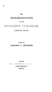 Cover of: The transmigrations of the Mandarin Fum-Hoam (Chinese tales) by Thomas-Simon Gueullette