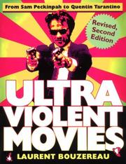Cover of: Ultraviolent Movies by Laurent Bouzereau