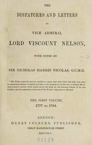Cover of: The dispatches and letters of Vice Admiral Lord Viscount Nelson: with notes