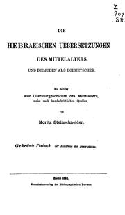 Cover of: Die hebraeischen uebersetzungen des mittelalters und die Juden als dolmetscher. by Moritz Steinschneider
