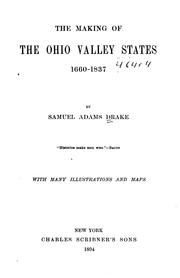 Cover of: The making of the Ohio Valley states, 1660-1837 by Samuel Adams Drake