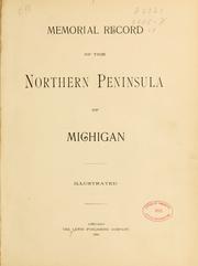 Cover of: Memorial record of the Northern Peninsula of Michigan.