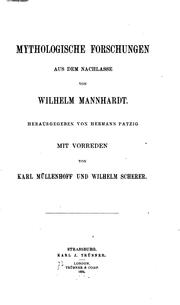 Cover of: Mythologische Forschungen aus dem Nachlasse, von Wilhelm Mannhardt.