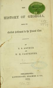 Cover of: The history of Georgia by Arthur, T. S.