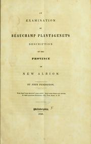 Cover of: An examination of Beauchamp Plantagenet's Description of the province of New Albion by Penington, John