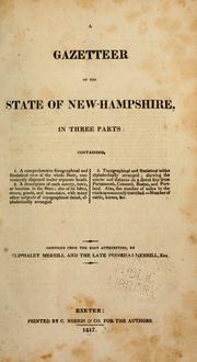 Cover of: Gazetteer of the state of New-Hampshire ... by Comp. from the best authorities, by Eliphalet Merrill and the late Phinehas Merrill, esq.