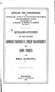 Cover of: Quellen-studien zu den Dramen George Chapman's, Philip Massinger's und John Ford's