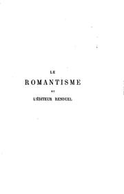 Cover of: Le romantisme et l'éditeur Renduel by Adolphe Jullien