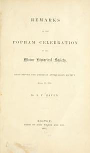 Cover of: Remarks on the Popham celebration of the Maine Historical Society: read before the American Antiquarian Society, April 26, 1865