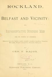 Rockland, Belfast and vicinity by George F. Bacon