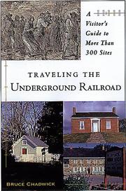 Cover of: Traveling The Underground Railroad by Chadwick