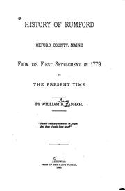 Cover of: History of Rumford, Oxford County, Maine: from its first settlement in 1779, to the present time