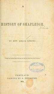 A history of Shapleigh by Amasa Loring