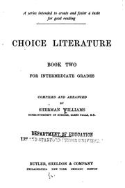 Cover of: Choice literature...for intermediate grades by Sherman Williams