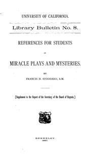 Cover of: ... References for students of miracle plays and mysteries. by Stoddard, Francis Hovey