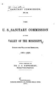 Cover of: The U. S. Sanitary Commission in the valley of the Mississippi by United States Sanitary Commission. Western Dept.