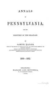 Cover of: Annals of Pennsylvania, from the discovery of the Delaware. by Hazard, Samuel