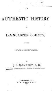 Cover of: An authentic history of Lancaster County by J. I. Mombert
