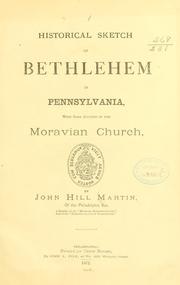 Cover of: Historical sketch of Bethlehem in Pennsylvania