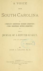 A voice from South Carolina by John A. Leland