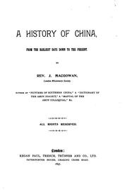 Cover of: A history of China from the earliest days down to the present.