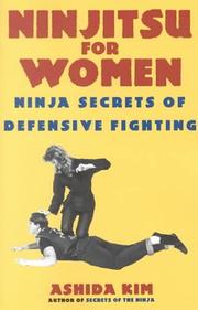 Cover of: Ninjitsu for women by Ashida Kim