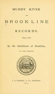 Cover of: Muddy River and Brookline records.: 1634-1838.