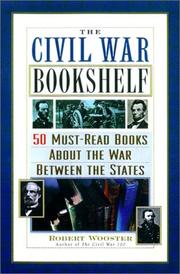 Cover of: The Civil War Bookshelf by Robert Wooster